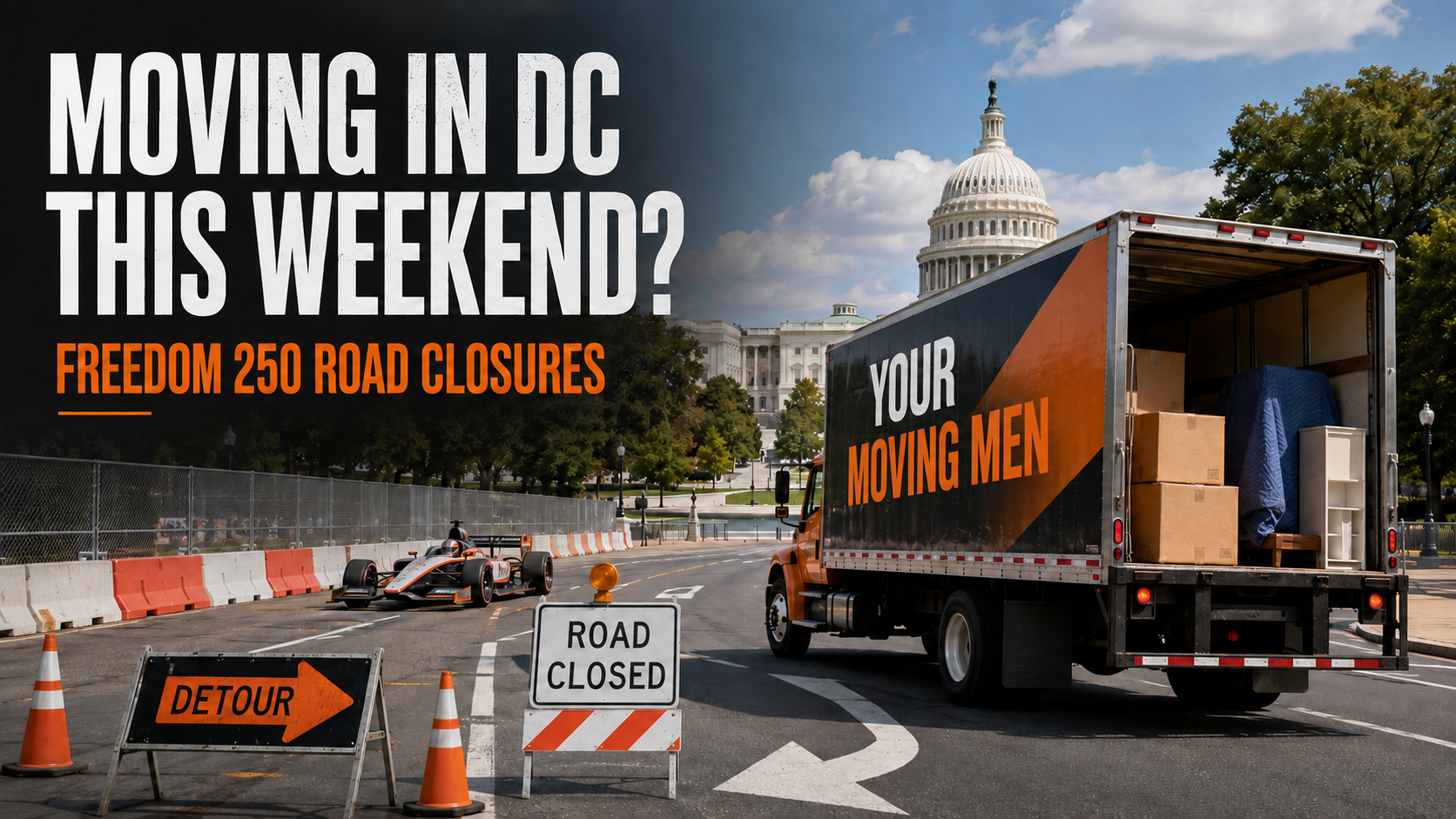 Freedom 250 Grand Prix DC How It May Affect Your Move This Weekend